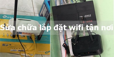 Sửa WiFi tại nhà Quận Tân Phú - Sửa bộ phát wifi quận tân phú